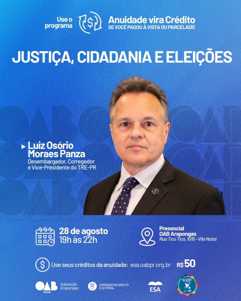 Justiça, Cidadania e Eleições - Arapongas - 28.08.2025
