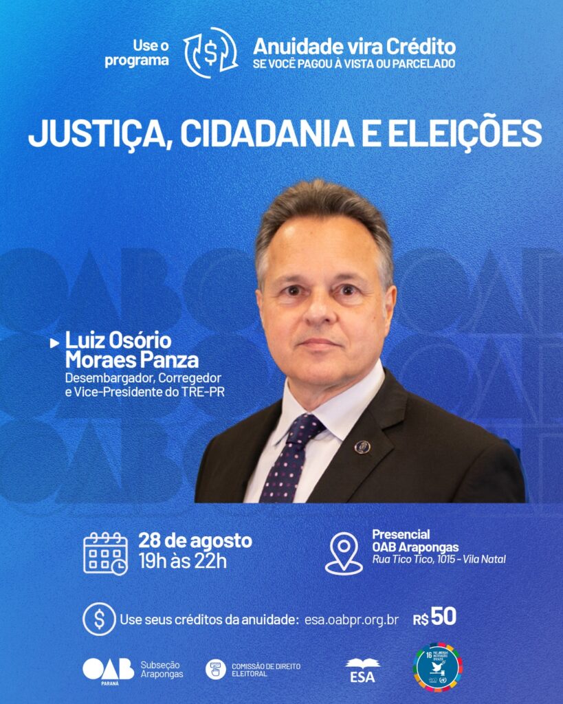 Justiça, Cidadania e Eleições - Arapongas - 28.08.2025